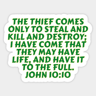 Bible Verse John 10:10 Sticker